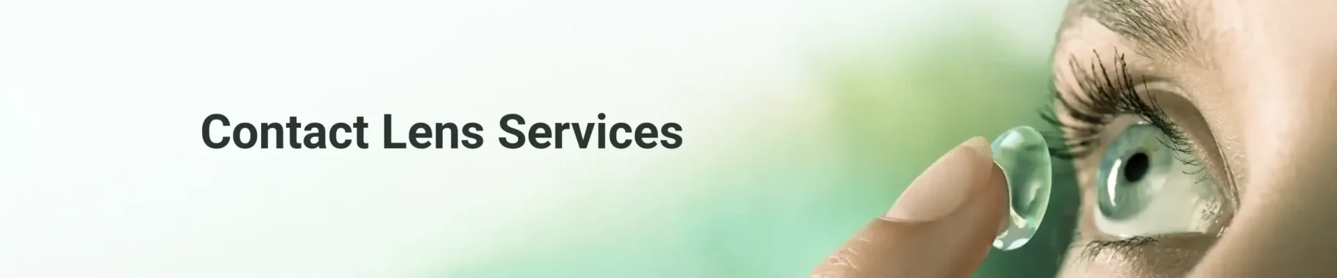 Contact Lens & low vision Services